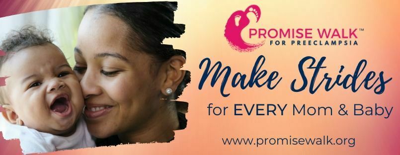 Promises Kept - 2020 Promise Walk for Preeclampsia National Online Auction